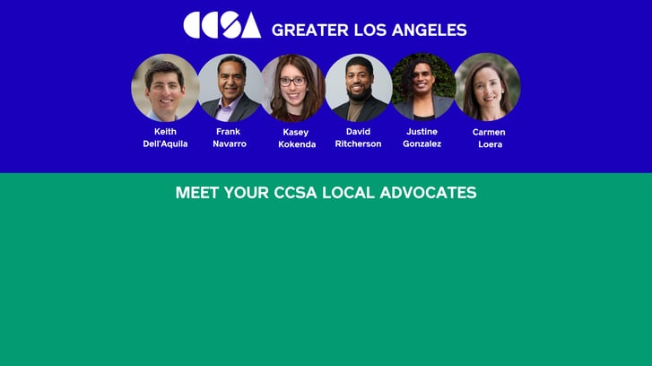 Never Back Down: Meet CCSA's Greater L.A. Local Advocacy Team