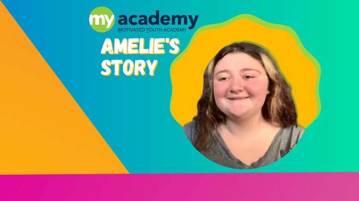 Amelie's Story: “MY Academy Made My Dreams Come True.”